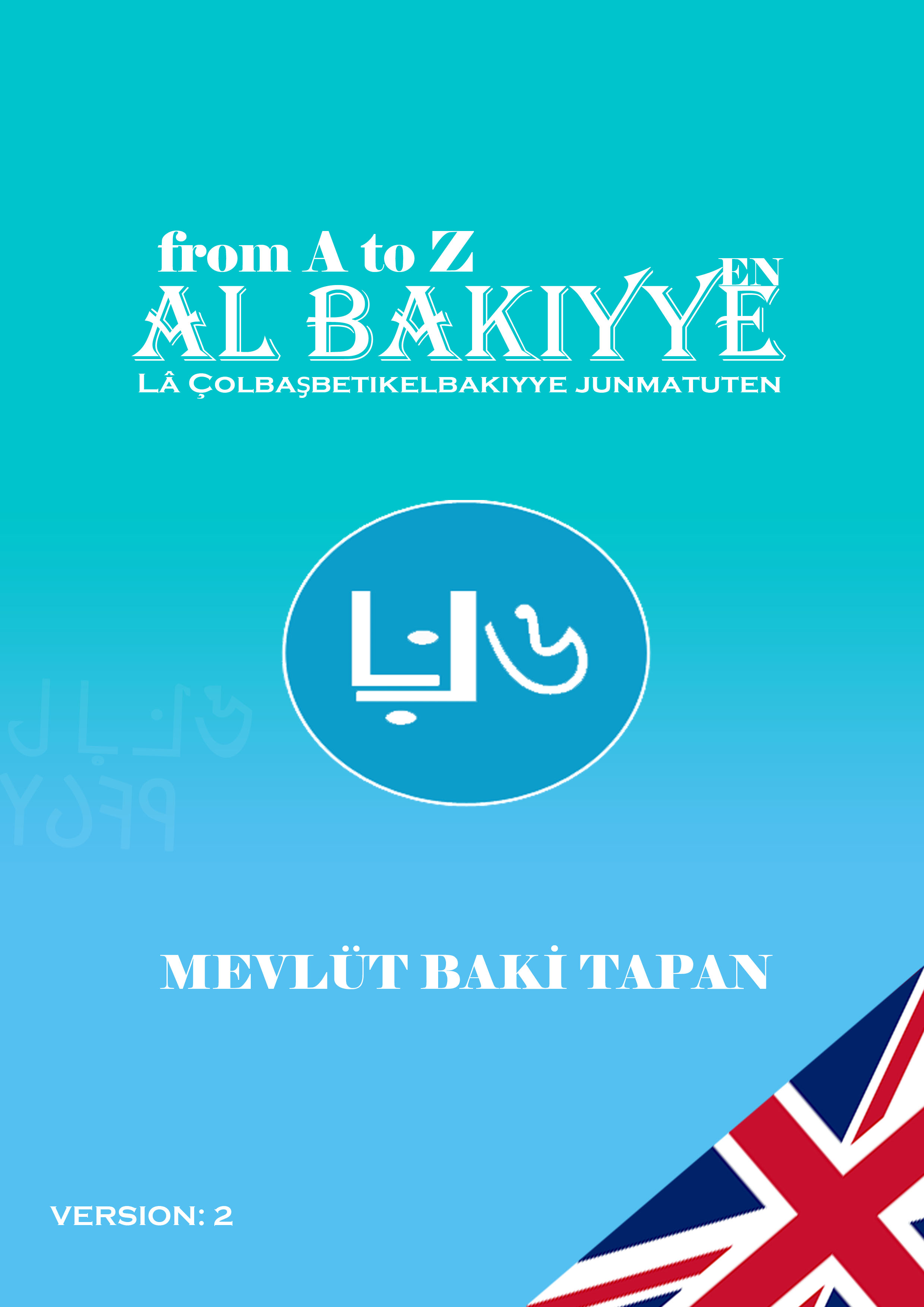 From A to Z Al Bakiyye language